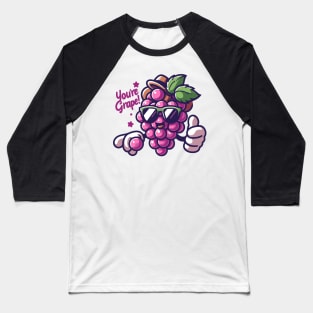 You Are Grape | Cute Grape Design for You Are Great | Motivational Quote Baseball T-Shirt